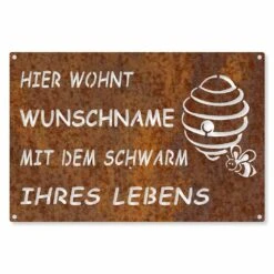 Edelrost Schild Hier Wohnt Wunschname Mit Dem Schwarm Ihres Lebens