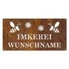 Edelrostschild Imkerei Mit Wunschname 20 X 40 Cm
